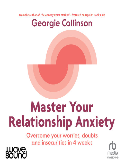 Cover image for Master Your Relationship Anxiety